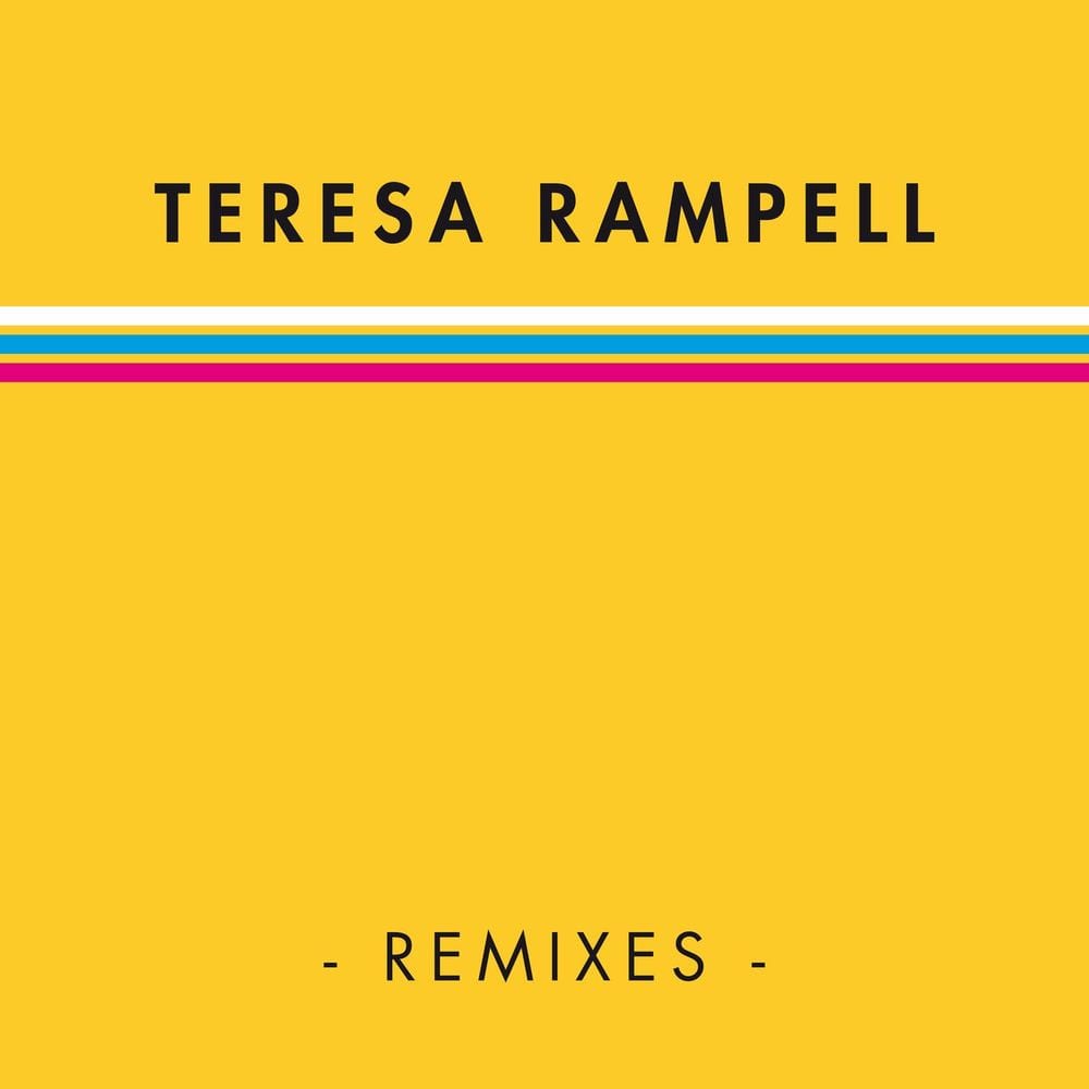 Teresa Rampell Remixes cover