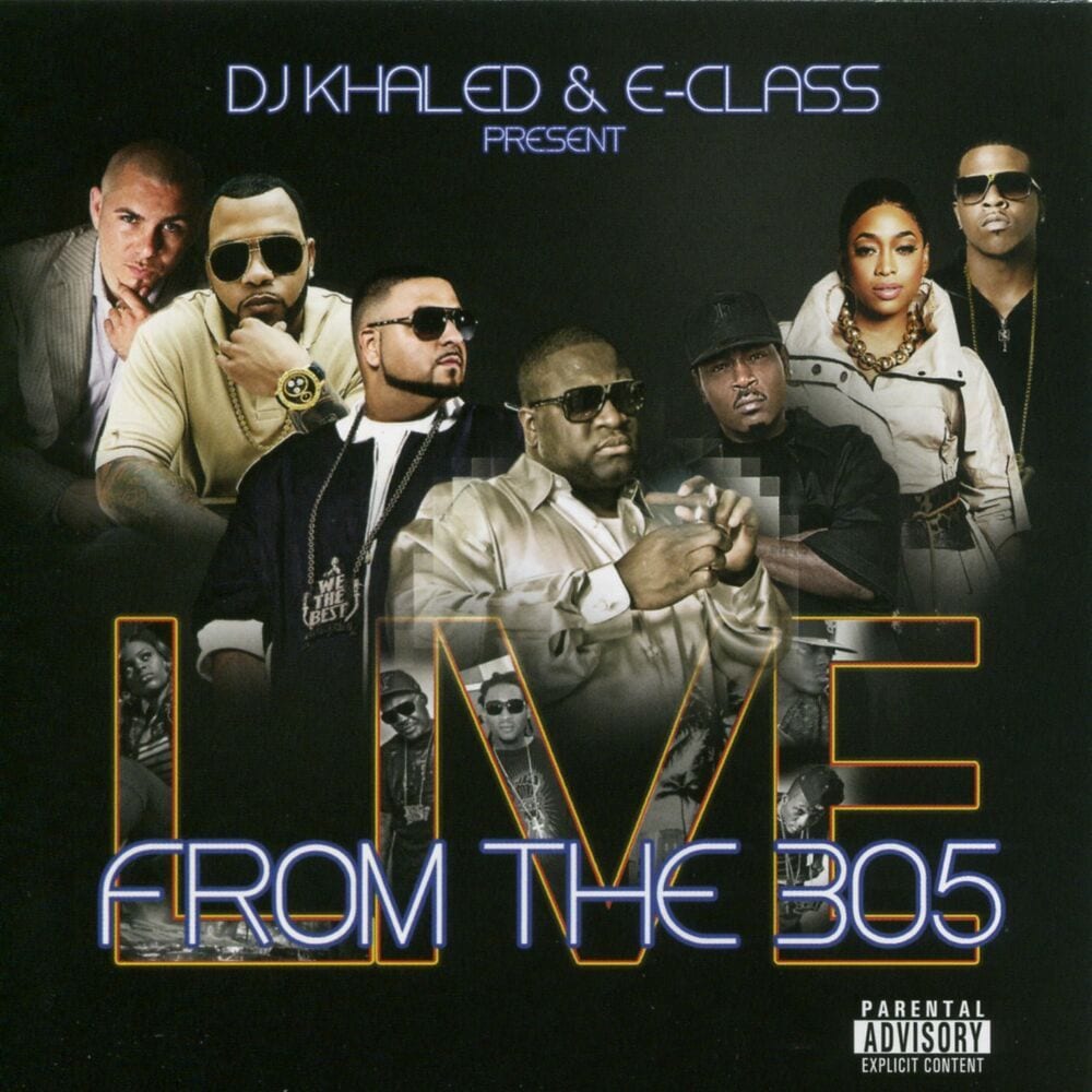 DJ Khaled & E-class Present From The 305 cover