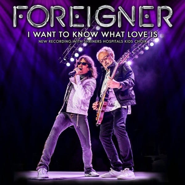 I Want to Know What Love Is cover