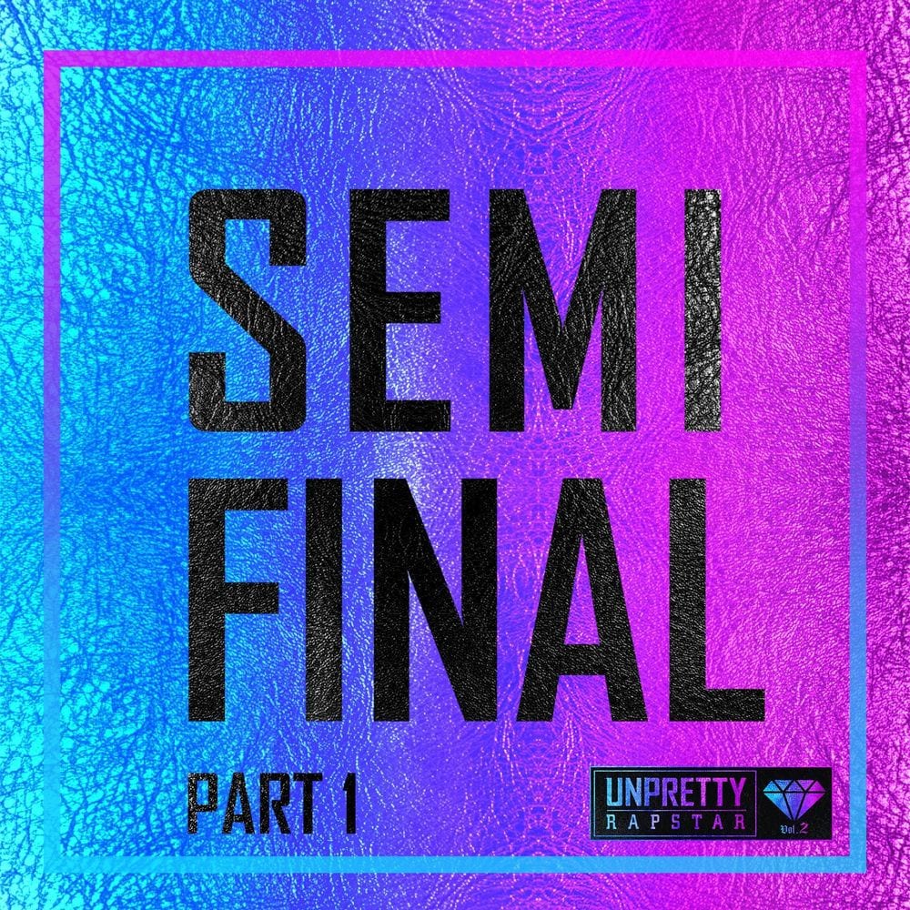언프리티 랩스타 2 SEMI FINAL Part 1 cover