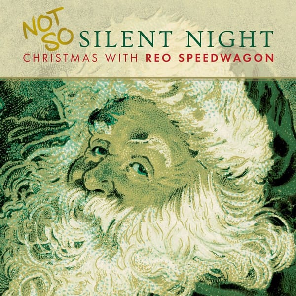 Not So Silent Night: Christmas With REO Speedwagon cover