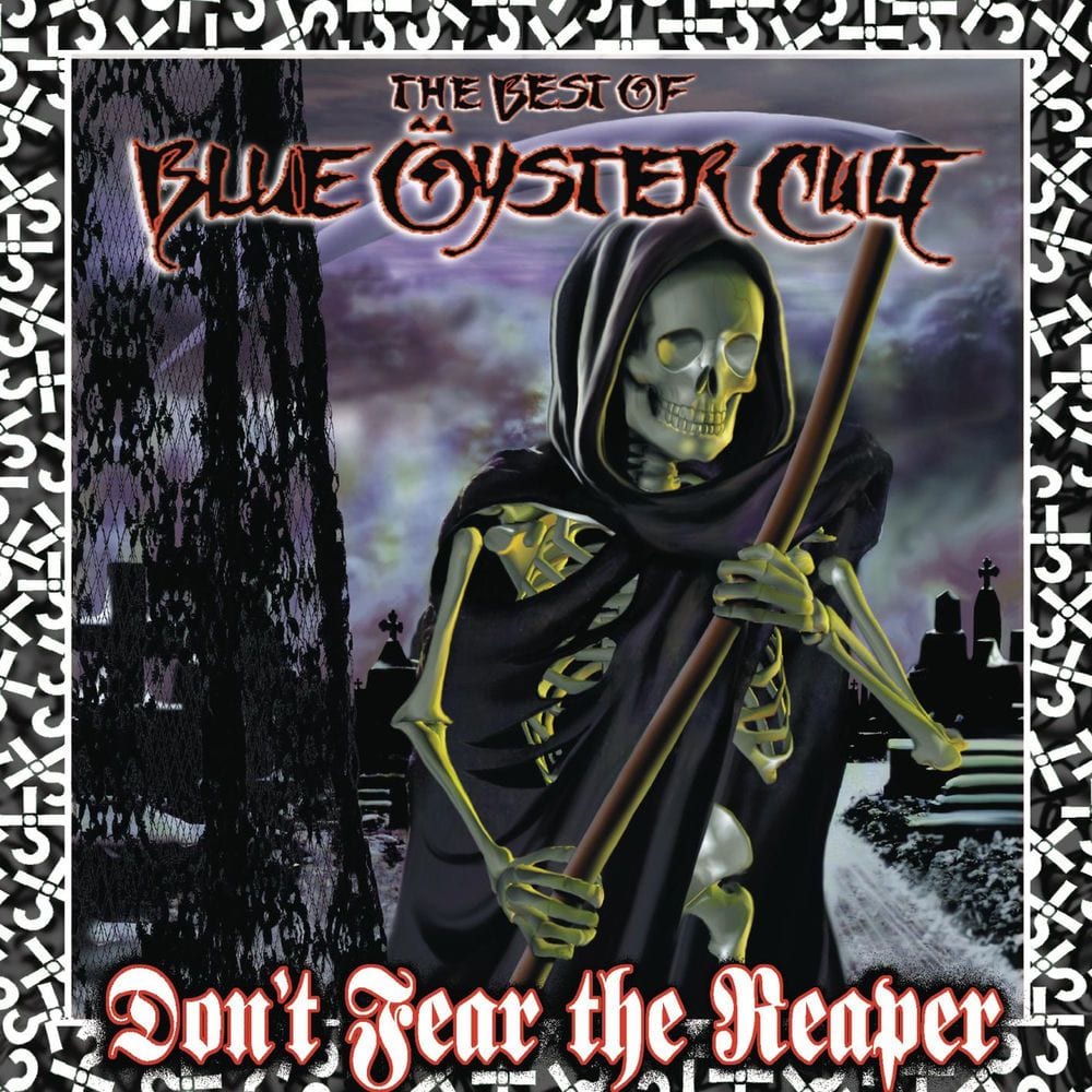 Don't Fear the Reaper: The Best of Blue Öyster Cult cover