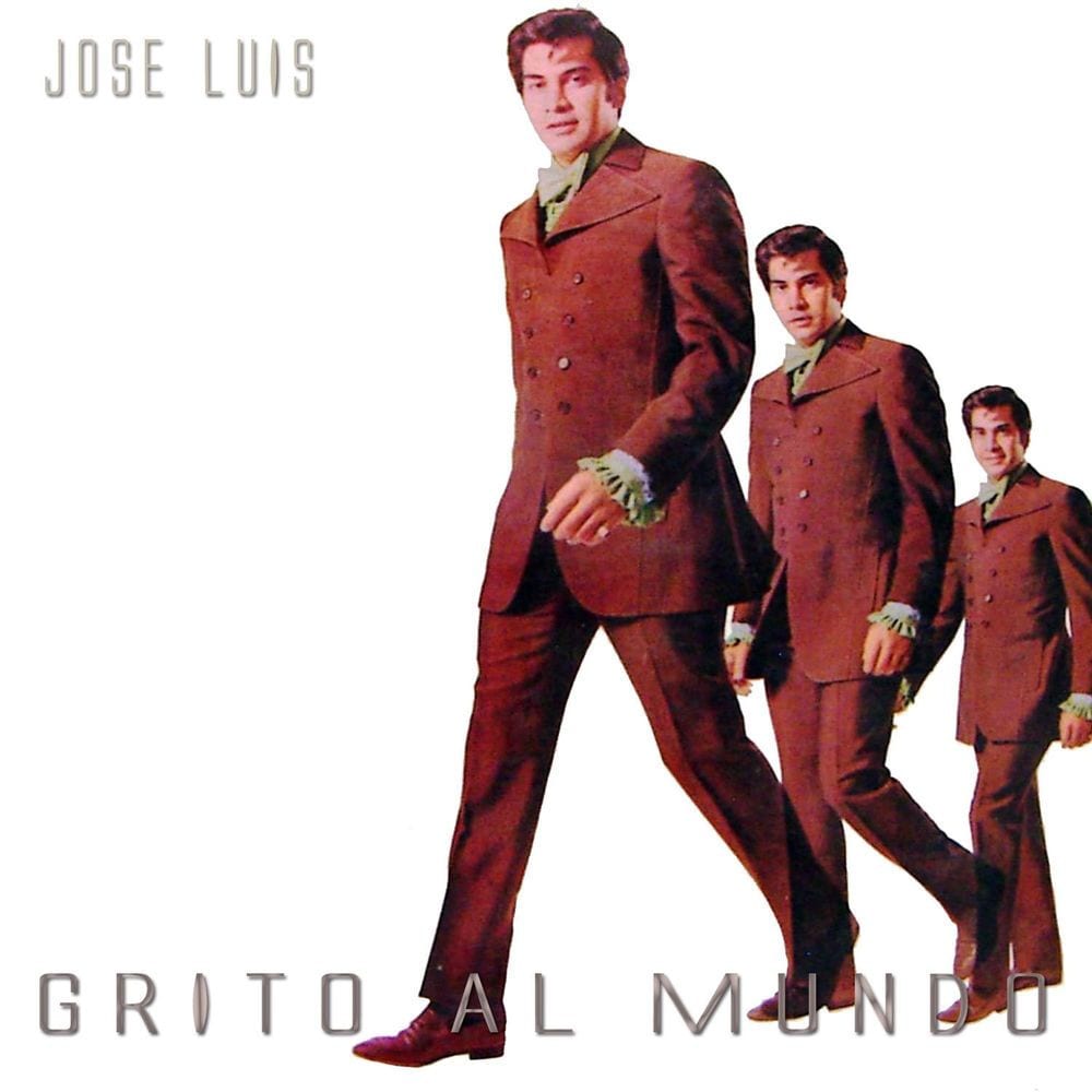 Jose Luis Grito al Mundo cover