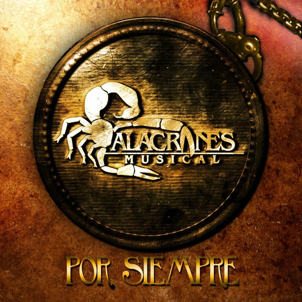 Por Siempre Alacranes cover