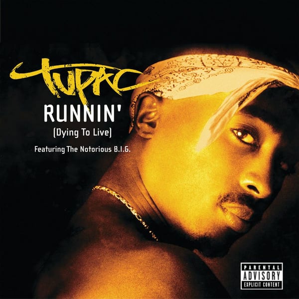 Runnin' (Dying To Live) album cover
