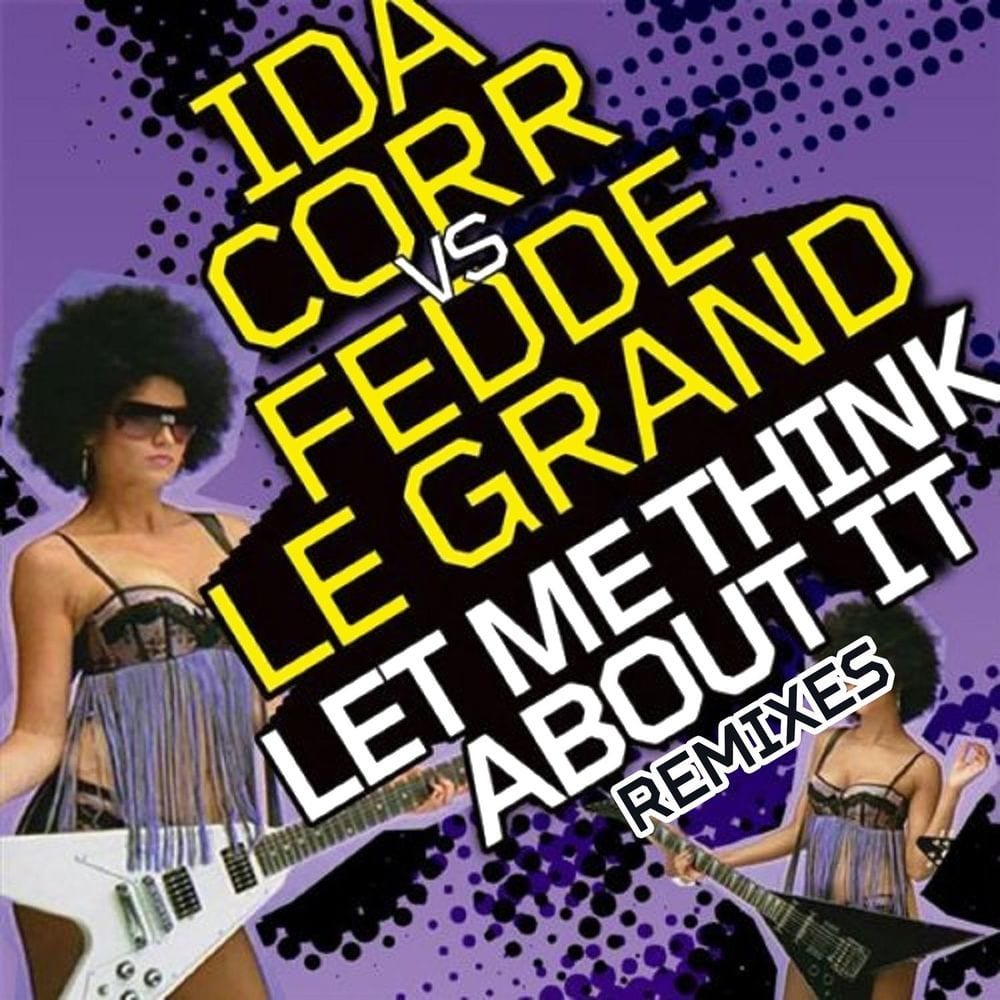 Let Me Think About It (Remixes) cover