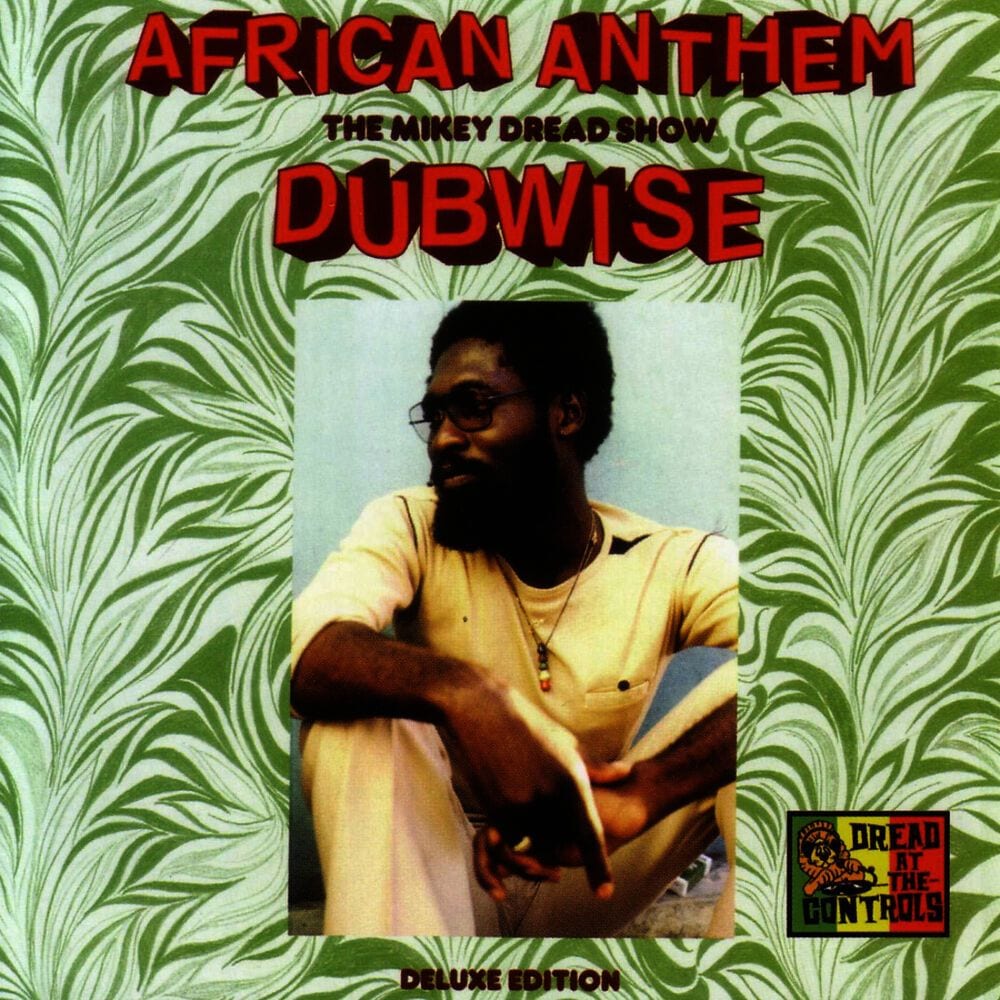 African Anthem Deluxe: The Mikey Dread Show Dubwise cover