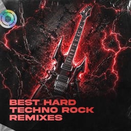 Best Hard Techno Rock Remixes album cover