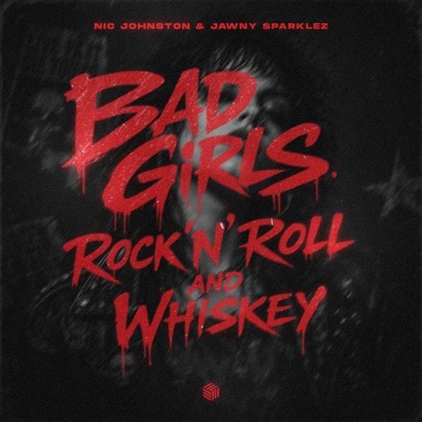 Bad Girls, Rock 'n' Roll and Whiskey album cover