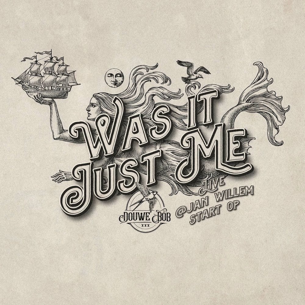 Was It Just Me (Live @ Jan Willem Start Op) cover