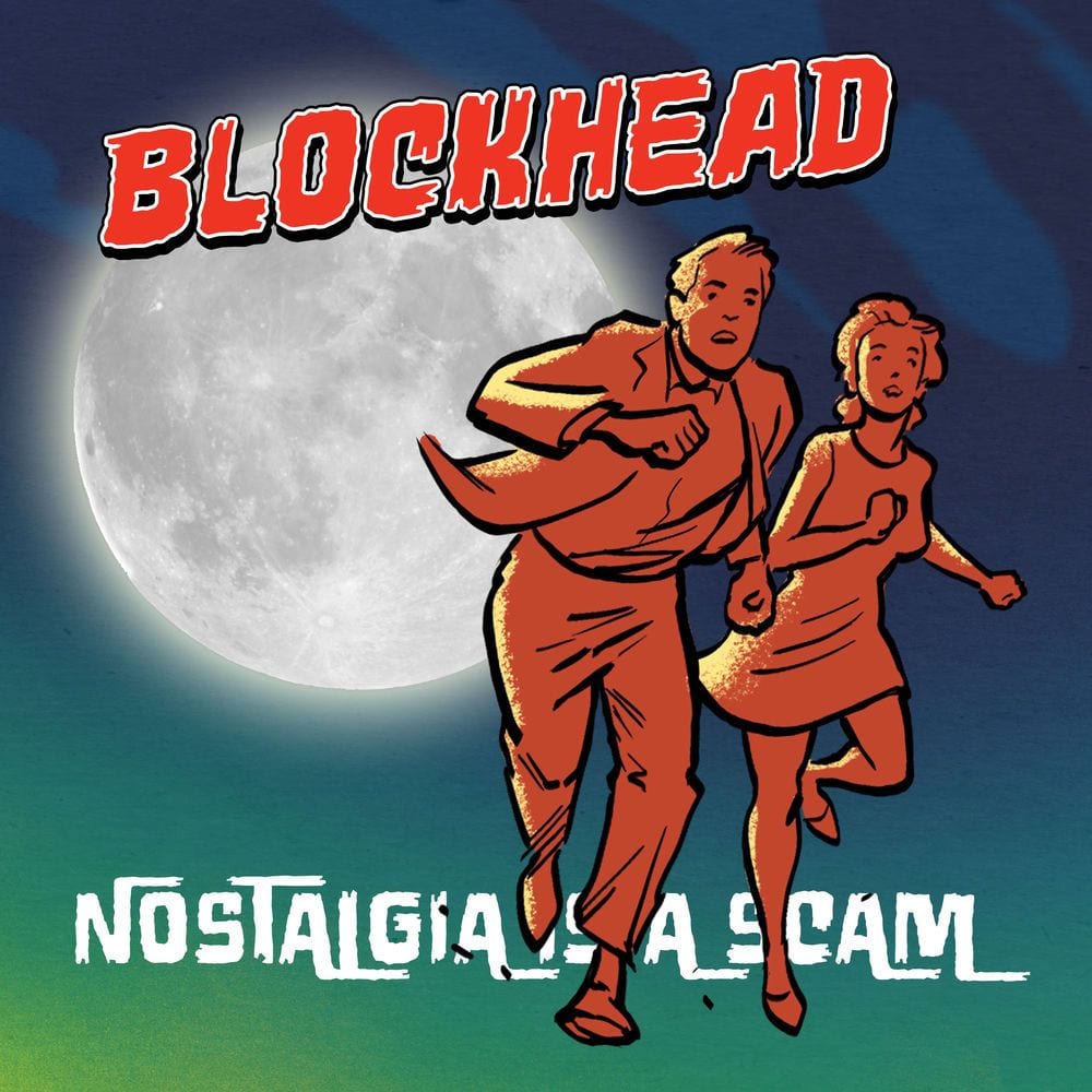 Nostalgia Is a Scam cover
