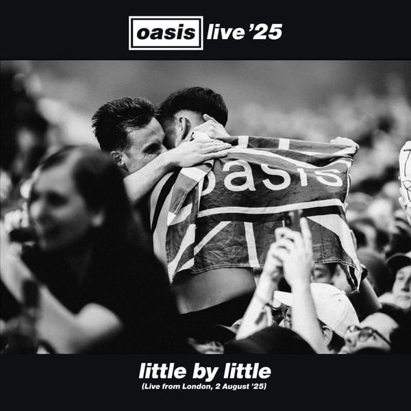 Little By Little (Live from London, 2 August '25) cover