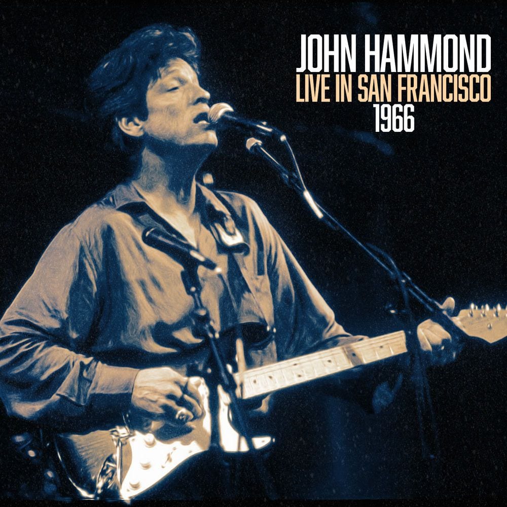 John Hammond Live In San Francisco 1966 (Live) cover