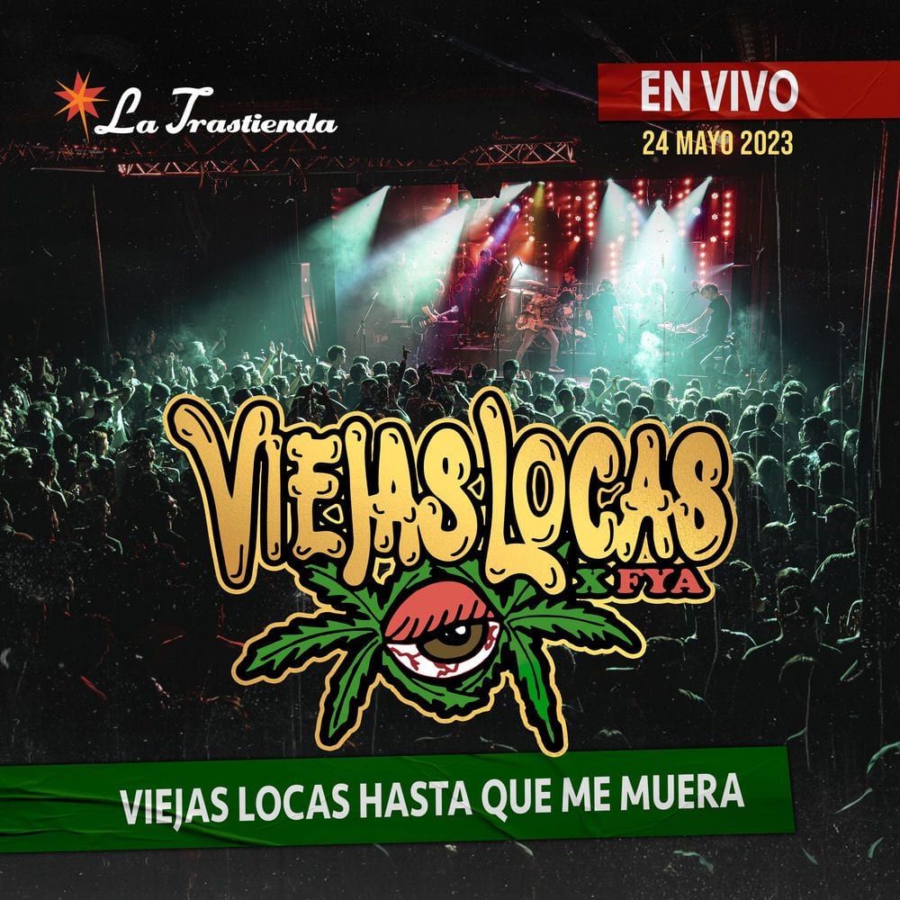 Viejas Locas… Hasta que me muera cover
