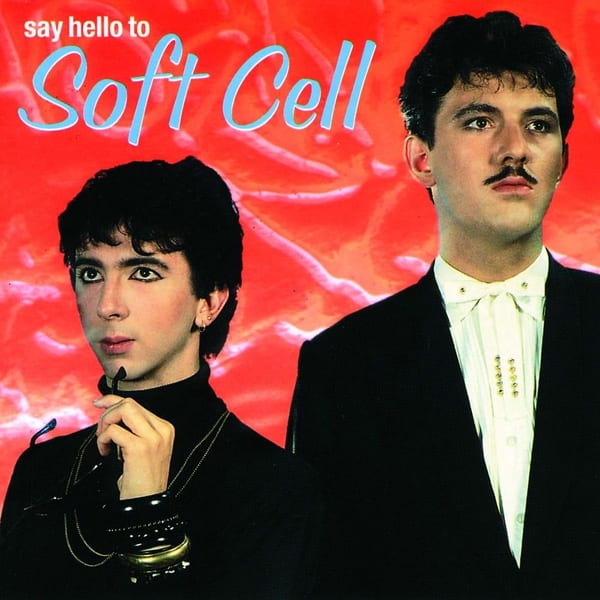 Say Hello to Soft Cell album cover