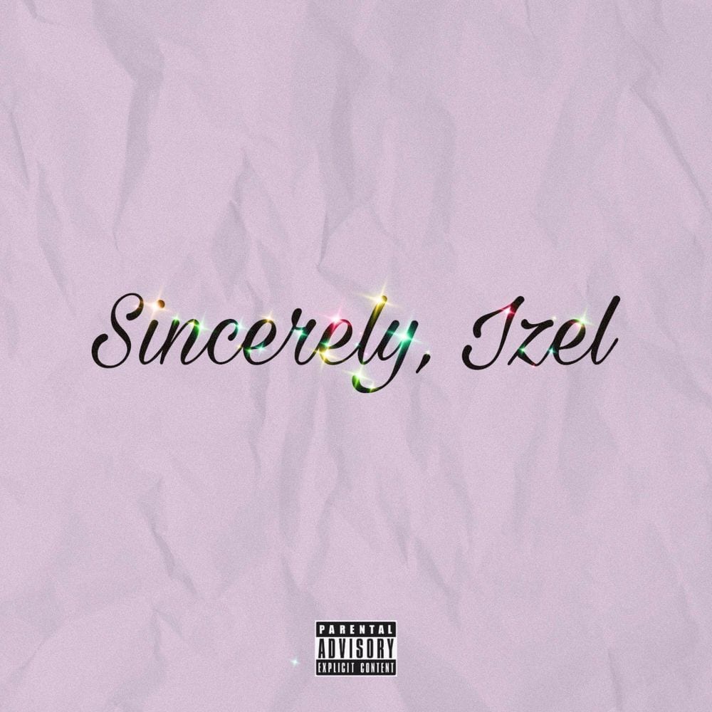 Sincerely, Izel cover