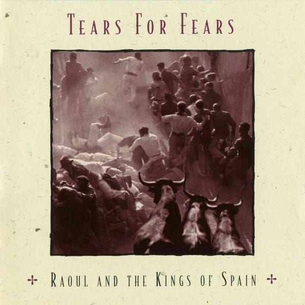Raoul and the Kings of Spain cover