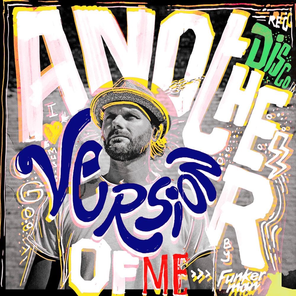 Another Version Of Me (Remixes) cover