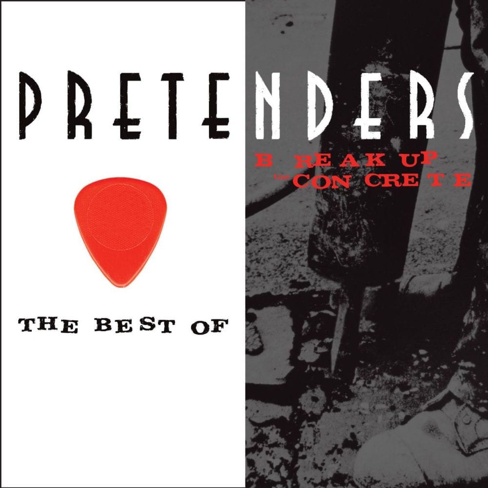 The Best Of / Break Up the Concrete cover