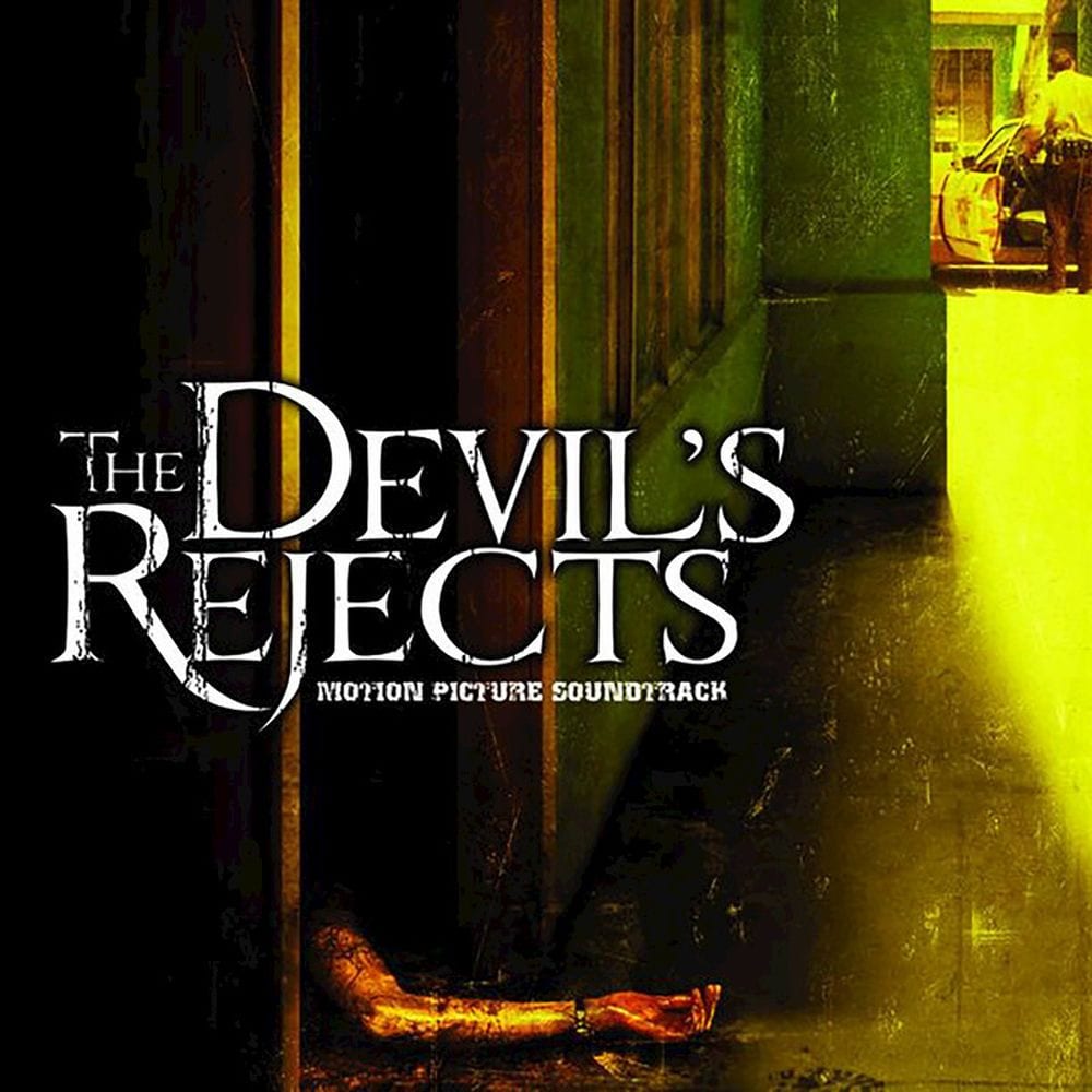 The Devil's Rejects (Original Motion Picture Soundtrack) cover