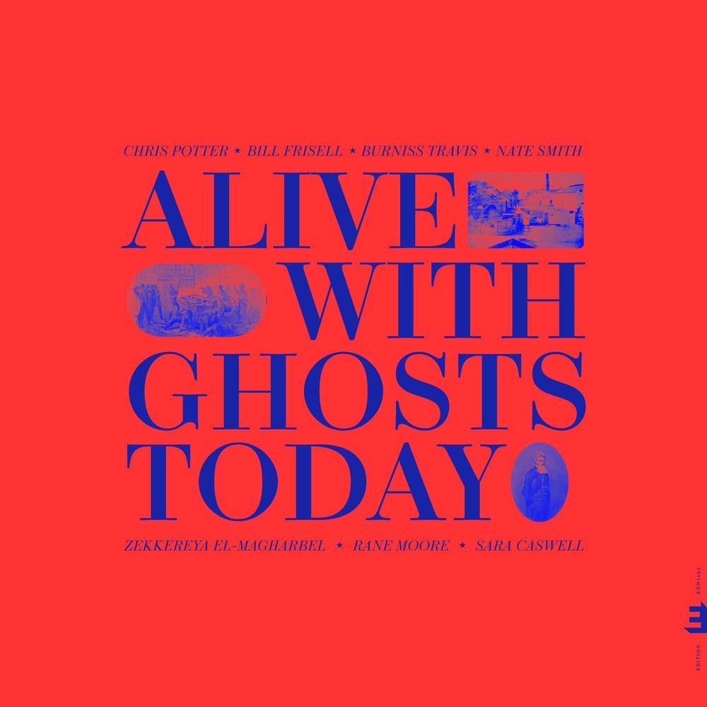Alive With Ghosts Today cover