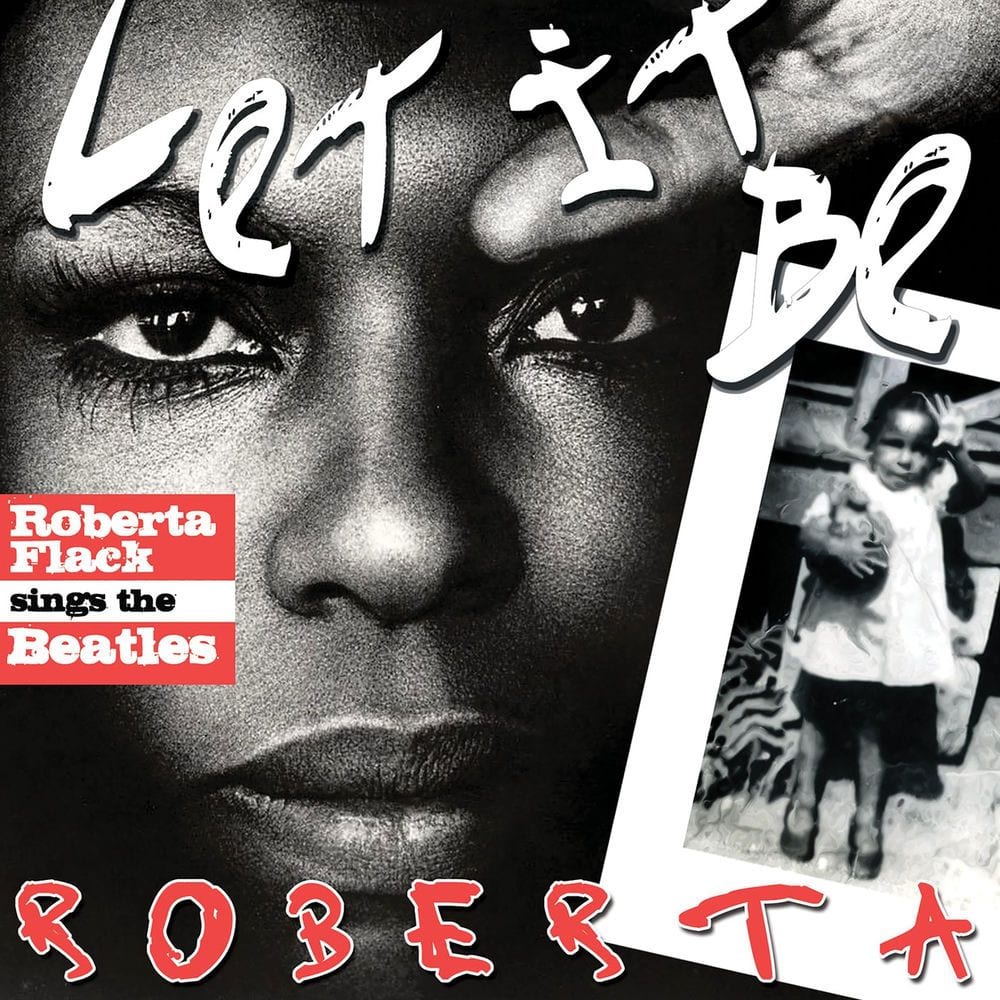 Let It Be Roberta – Roberta Flack Sings The Beatles cover