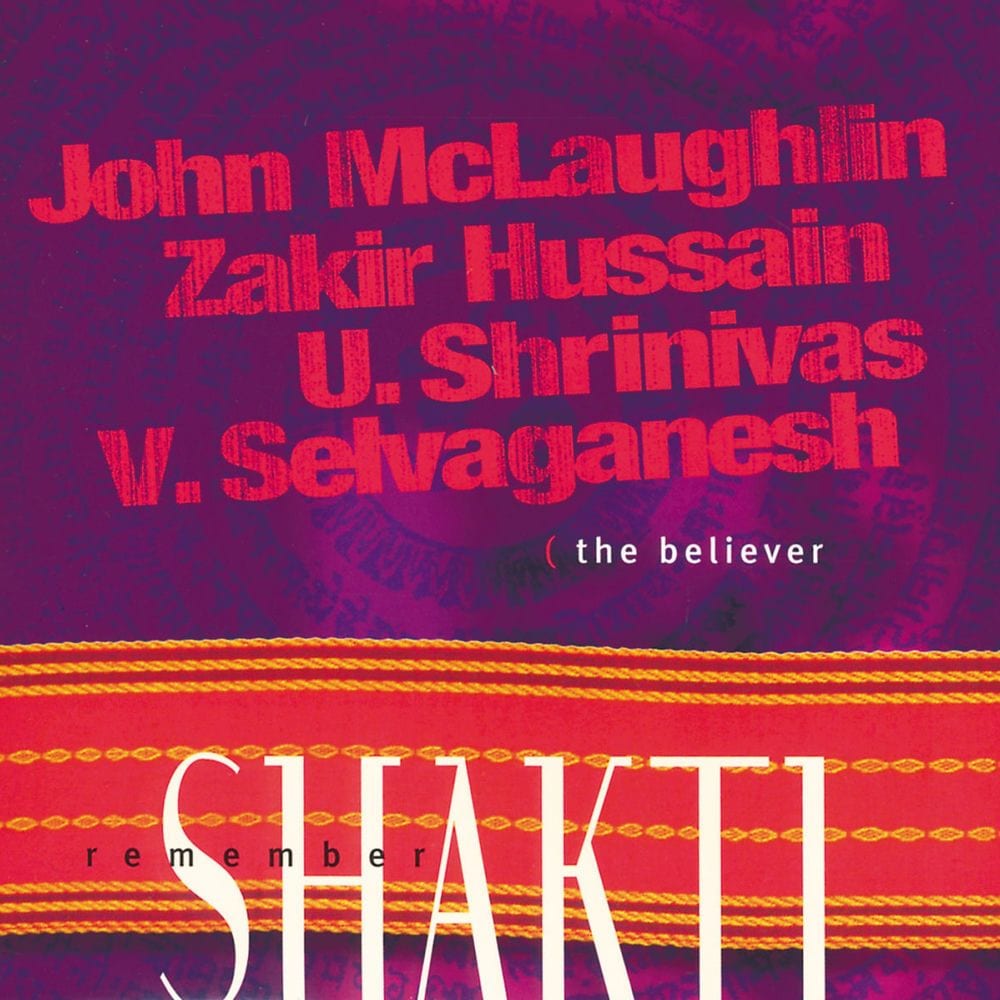 Remember Shakti The Believer cover