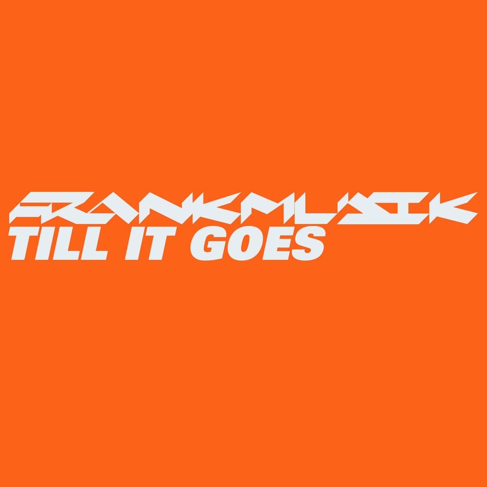 Till It Goes cover