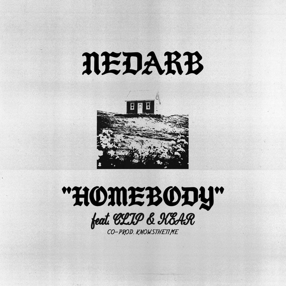 Homebody (feat. Clip, Kear & Knowsthetime) cover