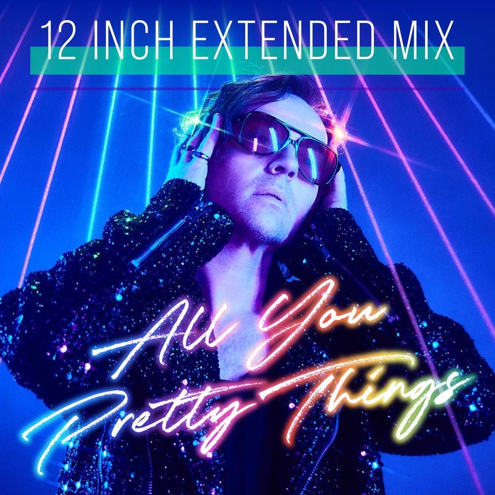 All You Pretty Things (12 Inch Extended Mix) cover