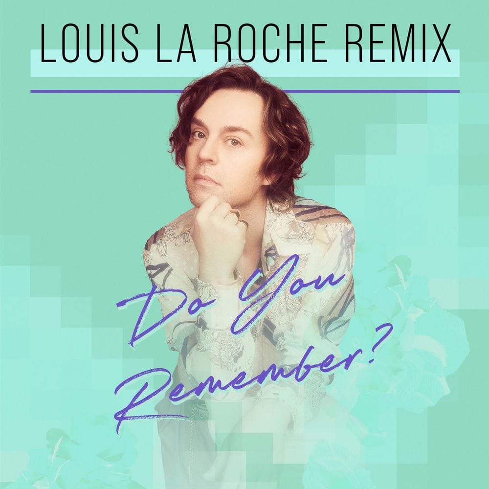 Do You Remember? (Louis La Roche Remix) cover
