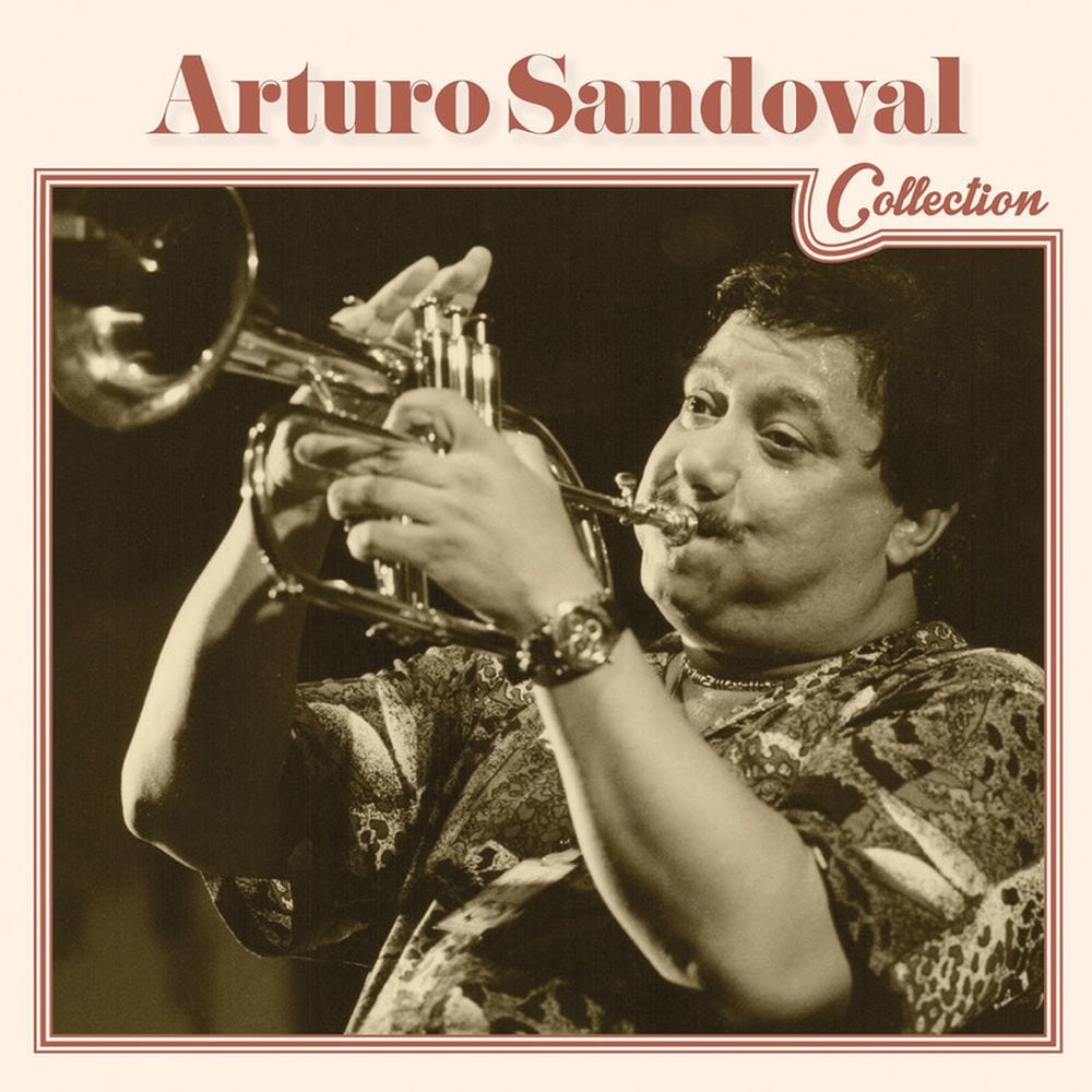 Arturo Sandoval Collection cover