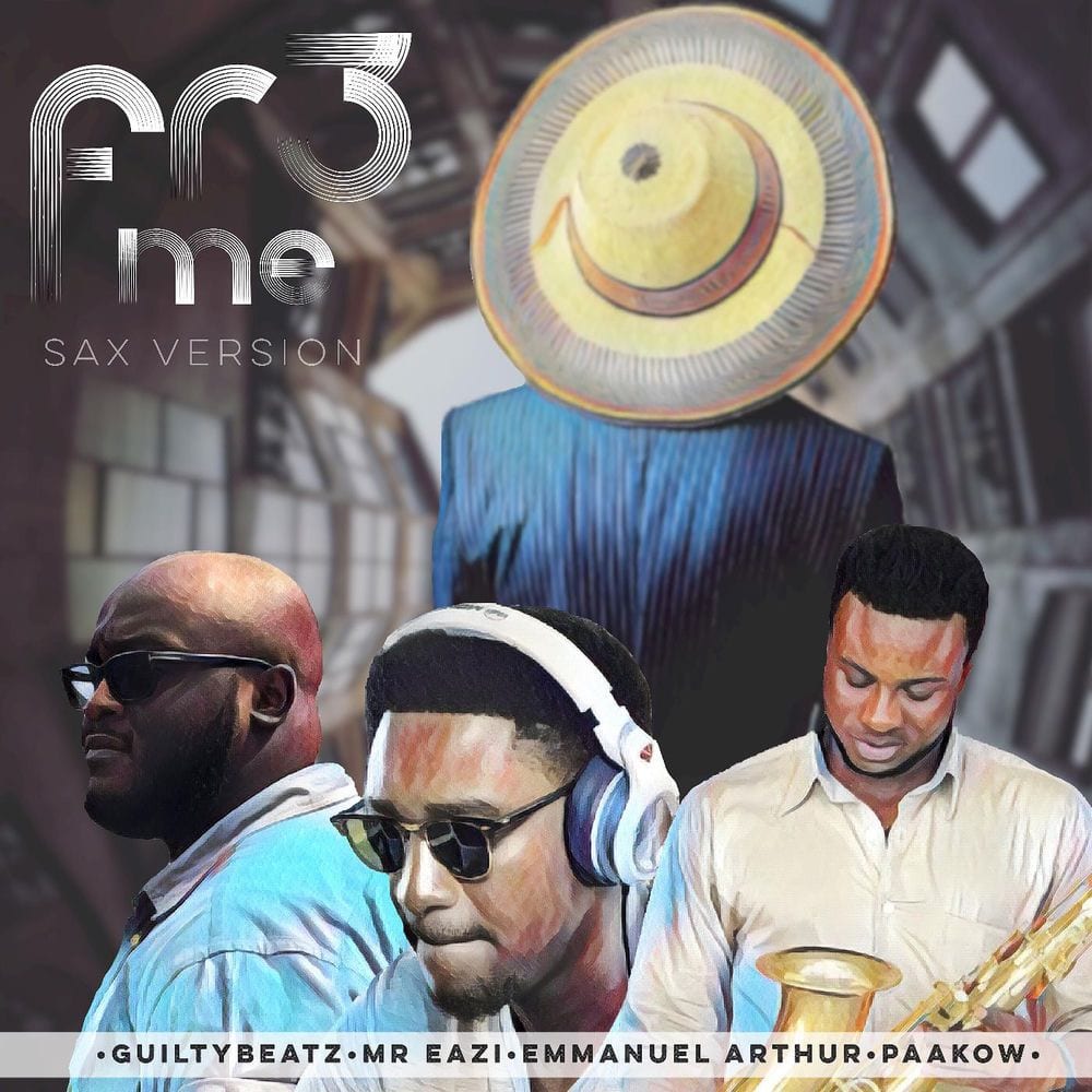 Fre Me (Saxophone Version) [feat. Emmanuel Arthur & Paakow] cover