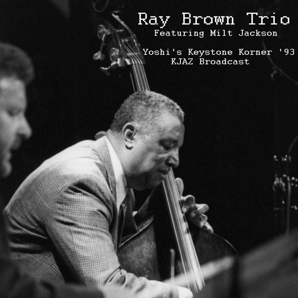 Yoshi's Keystone Korner '93 (feat. Milt Jackson) (Live Berkeley KJAZ Broadcast)