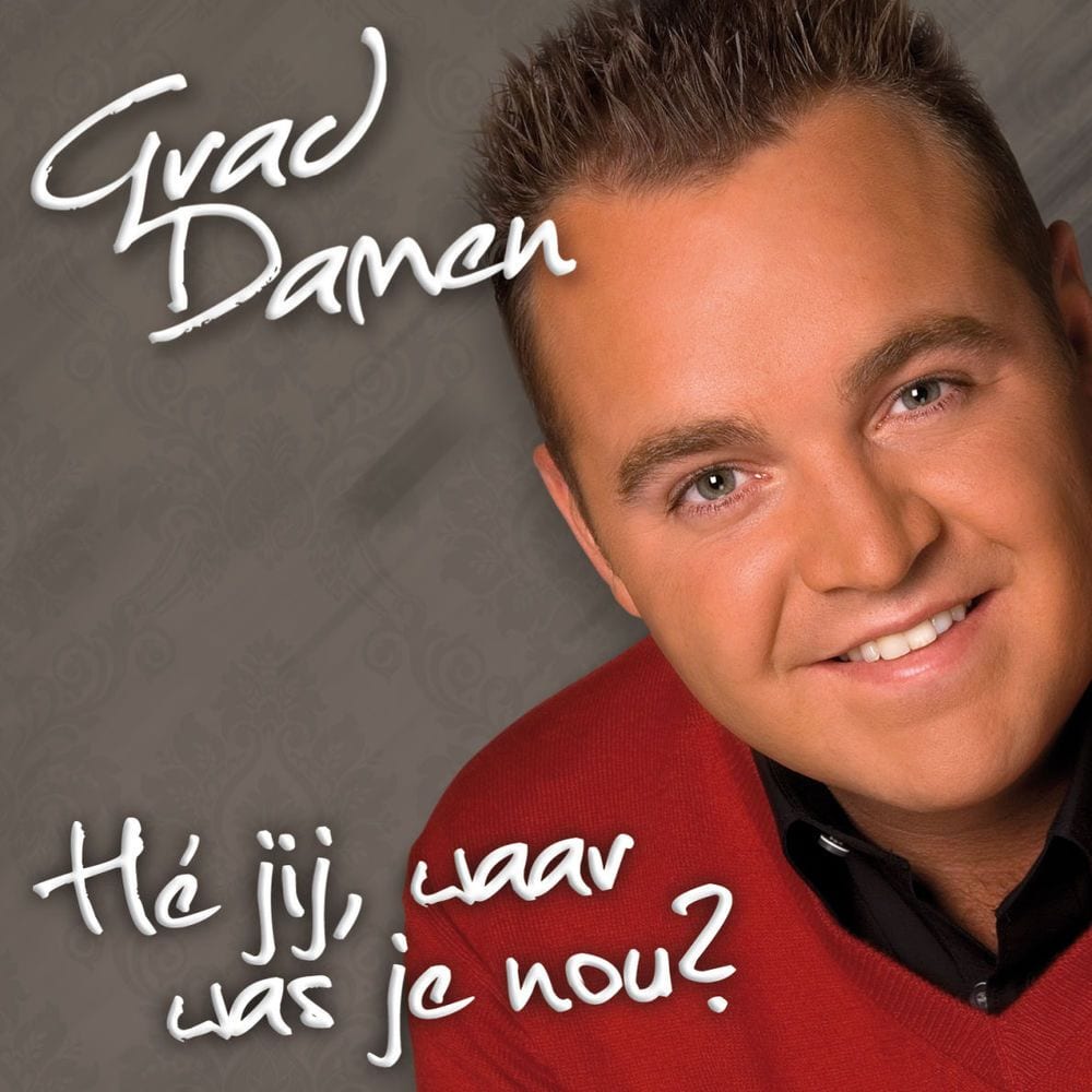 He Jij, Waar Was je Nou cover