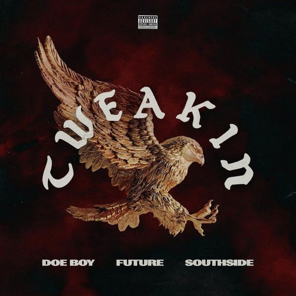 Tweakin (feat. Future) album cover