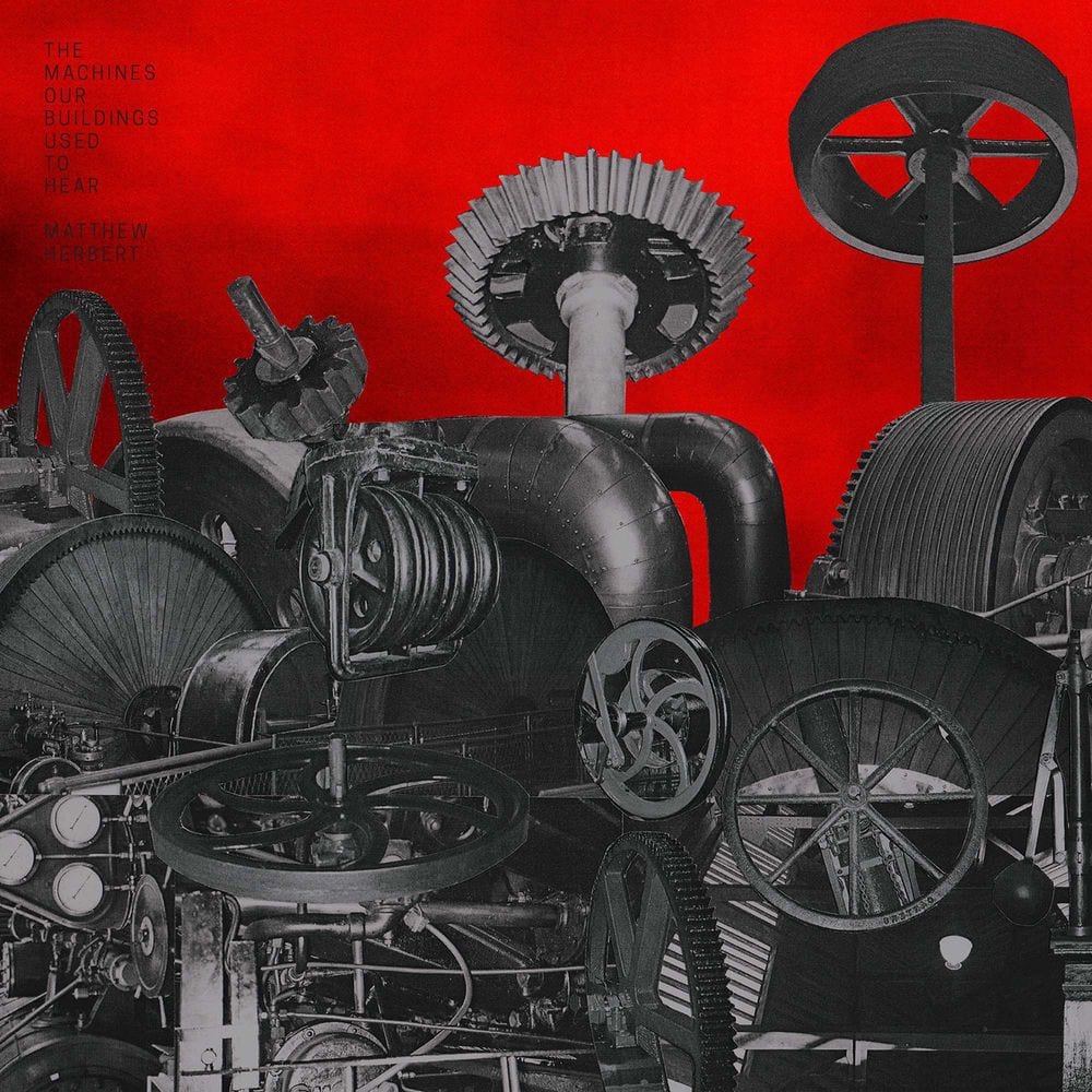 The Machines Our Buildings Used To Hear cover