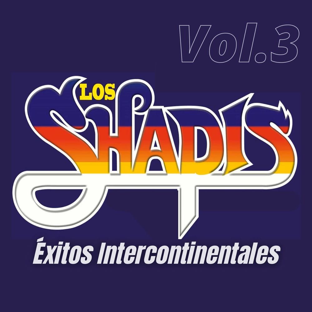 Los Shapis Éxitos Intercontinentales, Vol. 3 cover