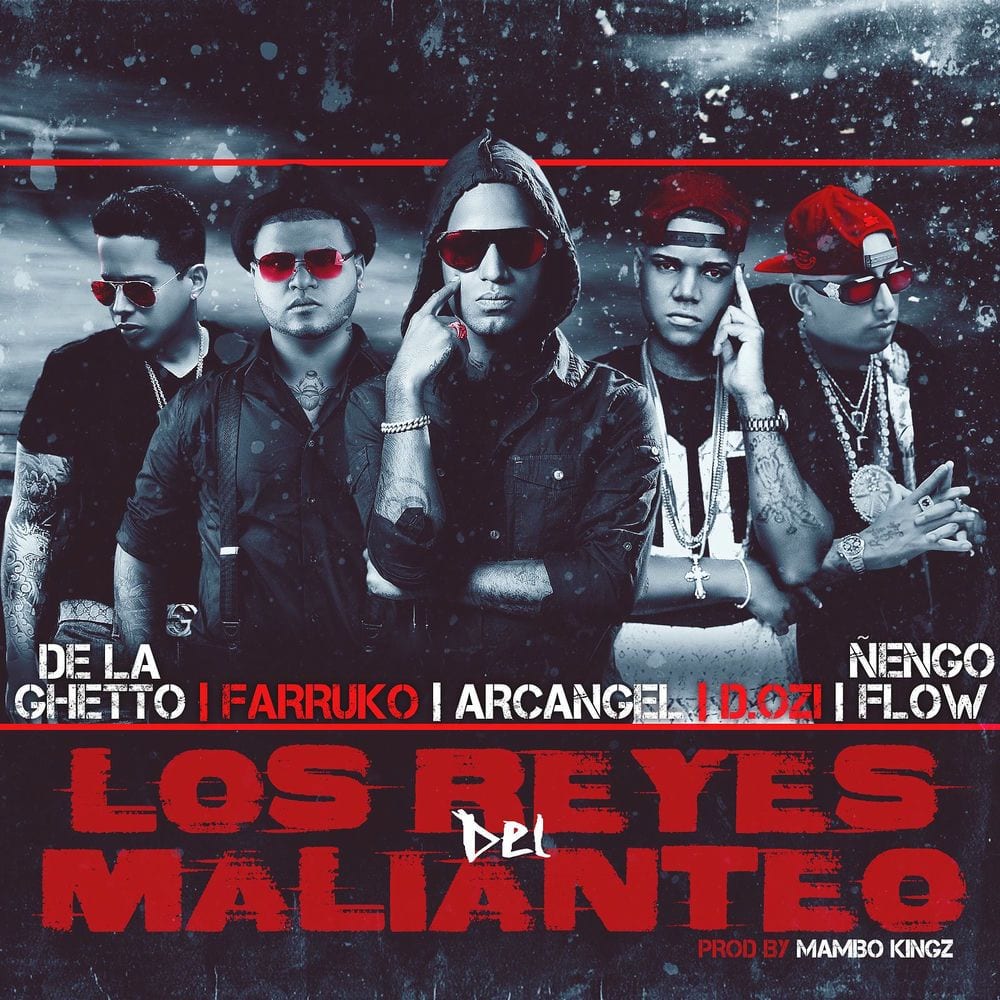 Los Reyes Del Malianteo (feat. Arcangel, Farruko, De La Ghetto, Ñengo Flow & D.Ozi) cover