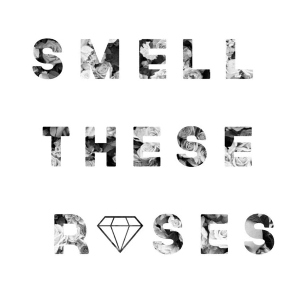 Smell These Roses cover
