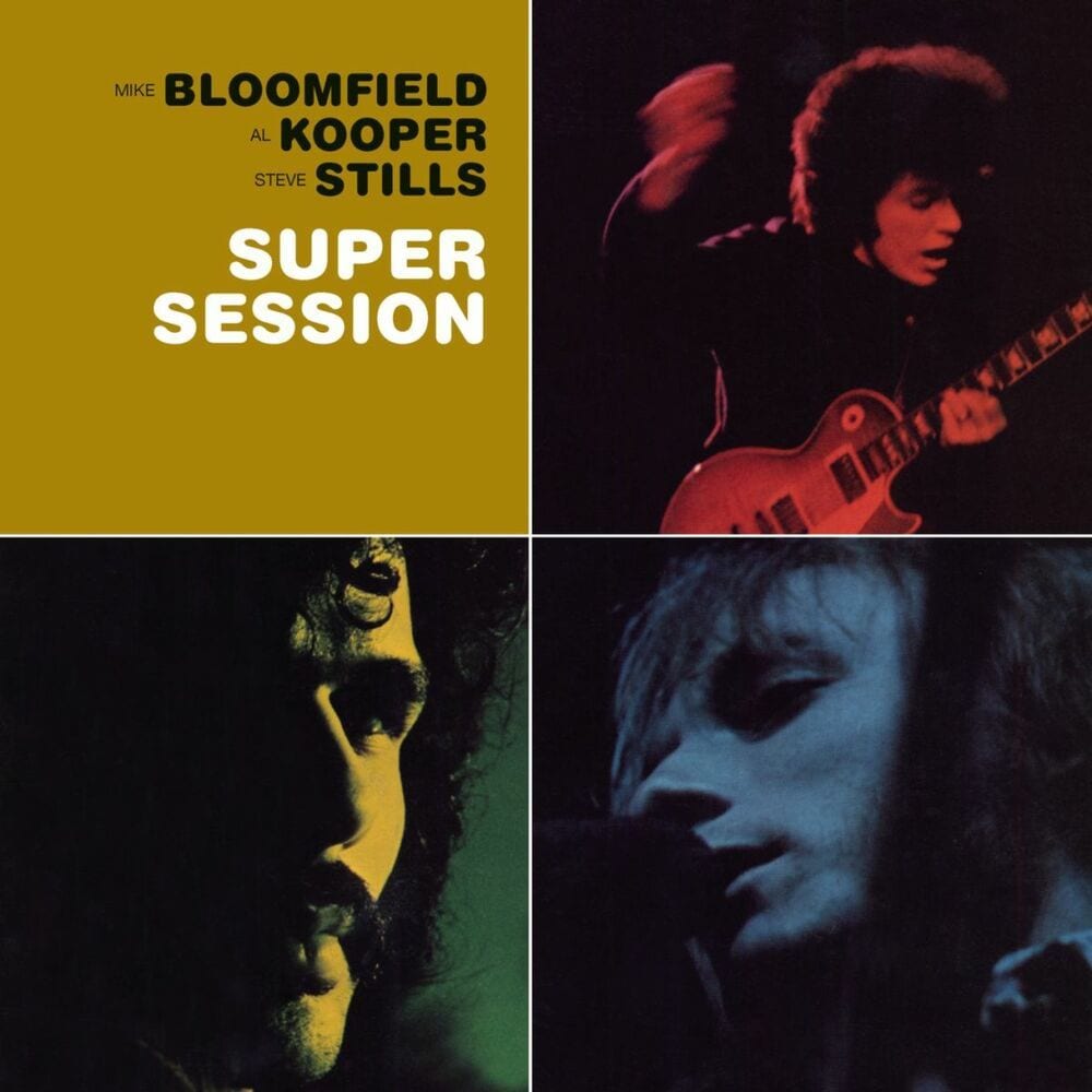 Super Session (with Al Kooper & Stephen Stills) cover