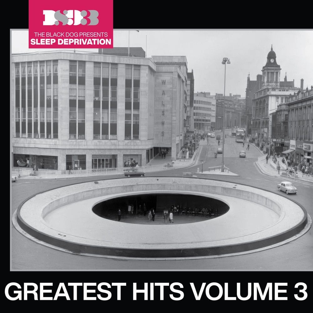 Sleep Deprivation: Greatest Hits, Vol. 3 cover
