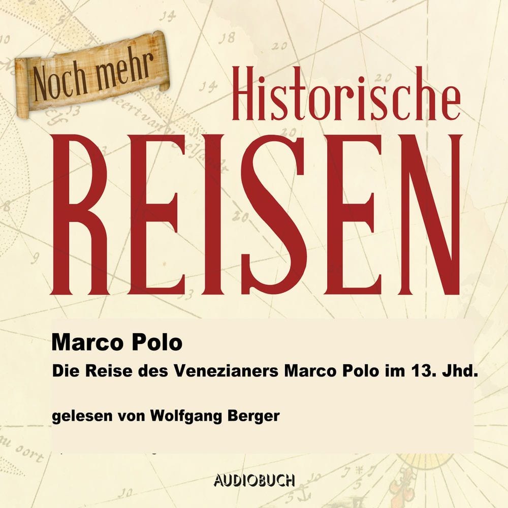 Die Reise des Venezianers Marco Polo im 13. Jahrhundert cover