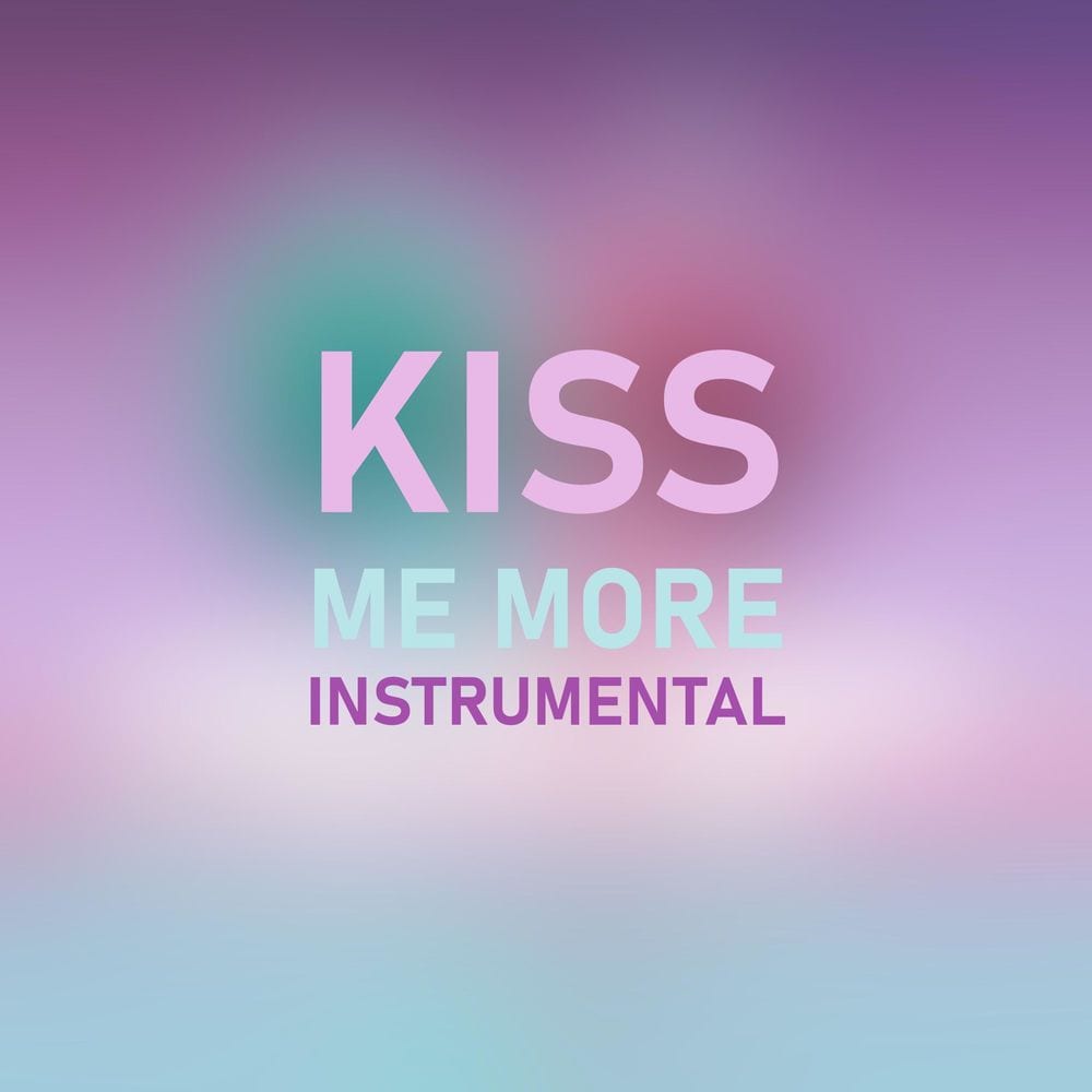 Kiss Me More (Instrumental) cover