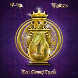 P-Ro X Mathias Best Among Equals album cover