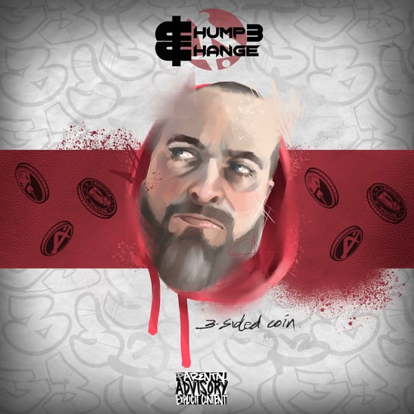 Chump Change Vol. 3: Triple-Sided Coin album cover