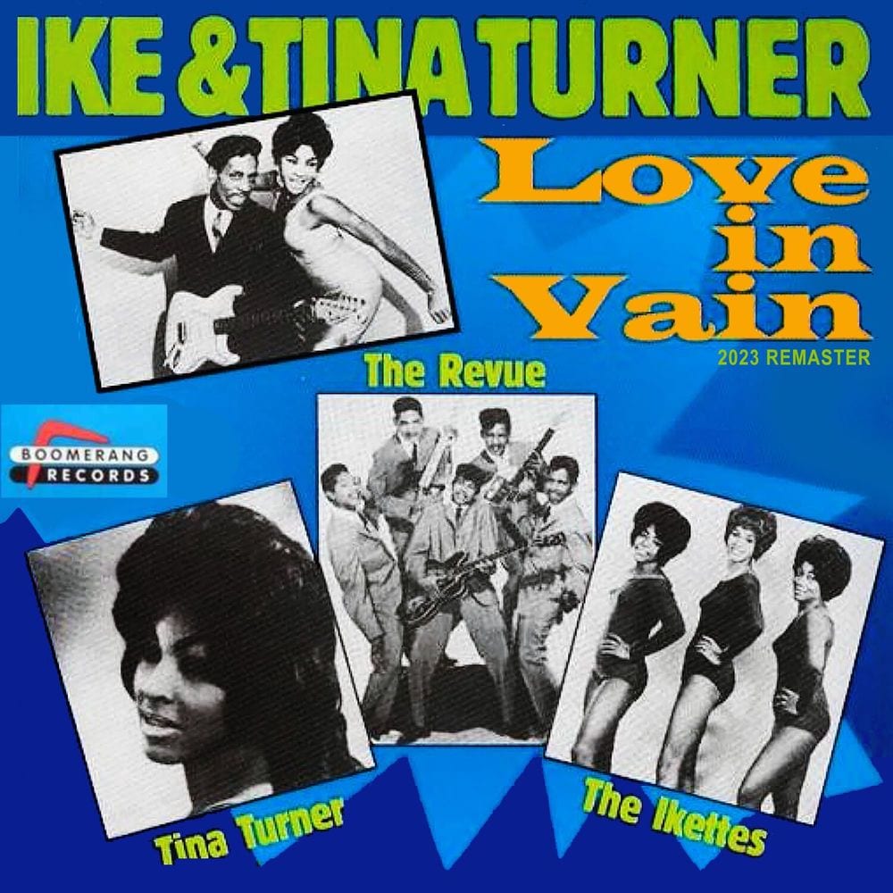 Ike and Tina Turner Love In Vain (2023 Remaster) cover