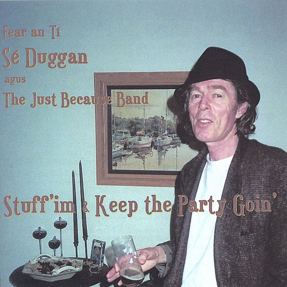 Stuff 'im & Keep the Party Goin' cover