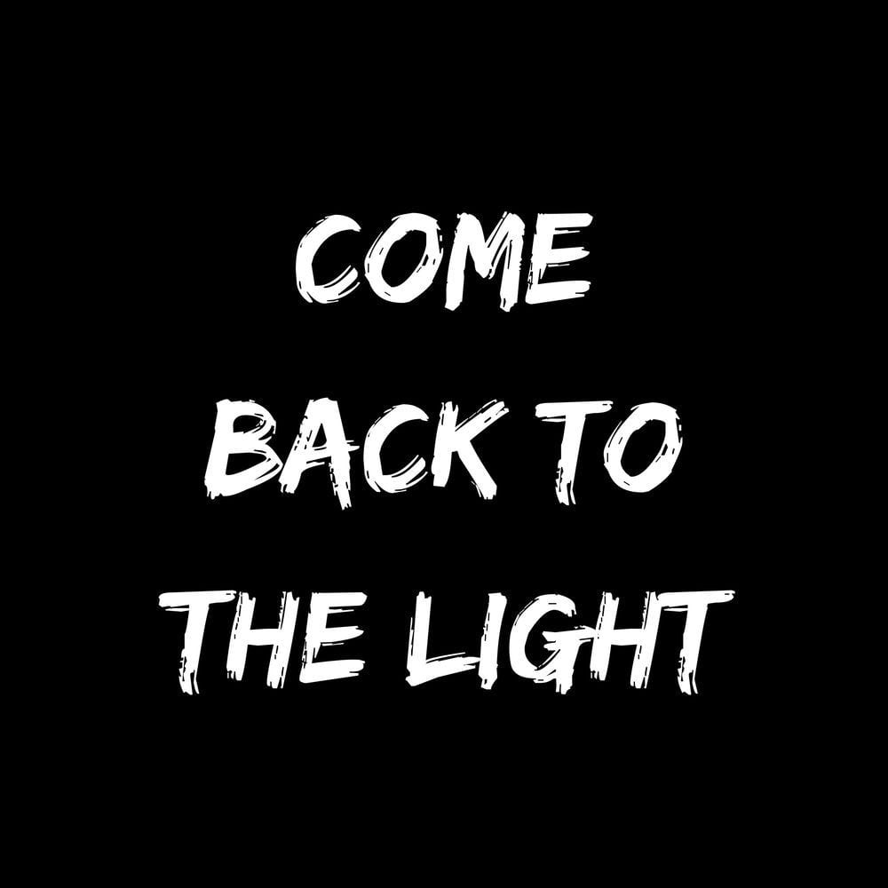 Come Back To The Light cover