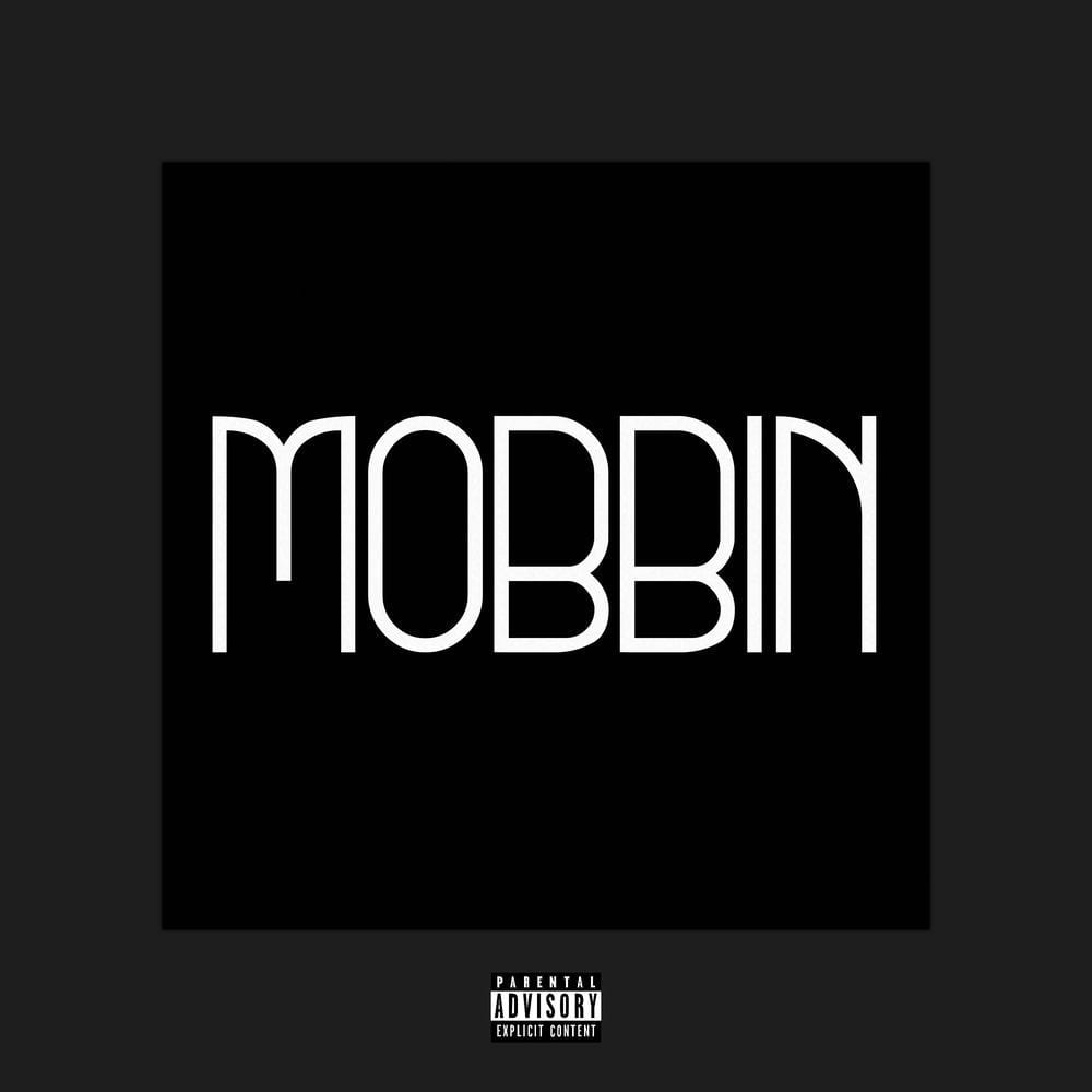 Mobbin' cover